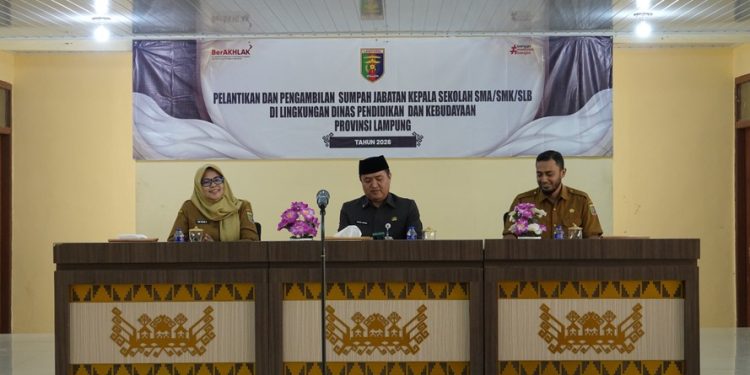 Kadis Pendidikan Lampung Thomas Amirico Lantik 51 Kepala Sekolah SMA/SMK se-Provinsi Lampung